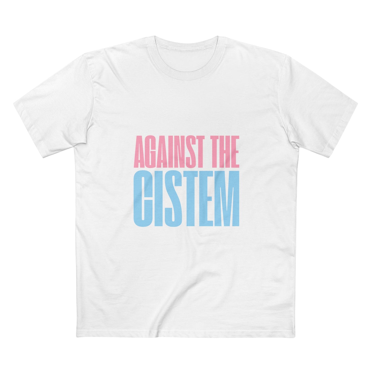 Against the Cistem Tee